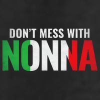 DonT Mess With Nonna Italian Grandma 7 Panel Mesh Trucker Snapback Hat