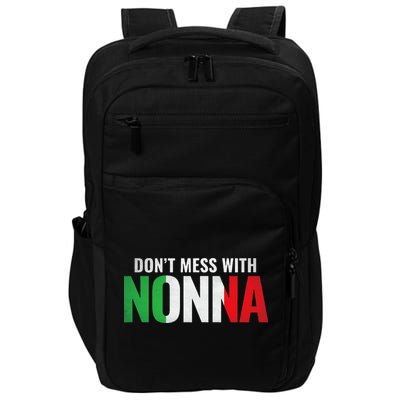DonT Mess With Nonna Italian Grandma Impact Tech Backpack