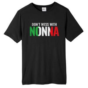 DonT Mess With Nonna Italian Grandma Tall Fusion ChromaSoft Performance T-Shirt