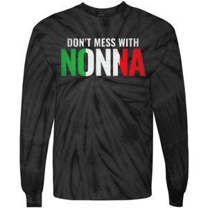 DonT Mess With Nonna Italian Grandma Tie-Dye Long Sleeve Shirt