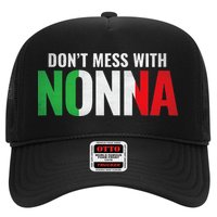 DonT Mess With Nonna Italian Grandma Hat