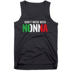 DonT Mess With Nonna Italian Grandma Tank Top