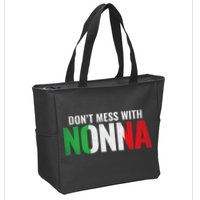 DonT Mess With Nonna Italian Grandma Zip Tote Bag