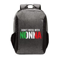 DonT Mess With Nonna Italian Grandma Vector Backpack