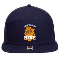 DonT Mess With My Hive | Beekeeping Beekeeper Beehive 7 Panel Mesh Trucker Snapback Hat