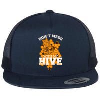 DonT Mess With My Hive | Beekeeping Beekeeper Beehive Flat Bill Trucker Hat