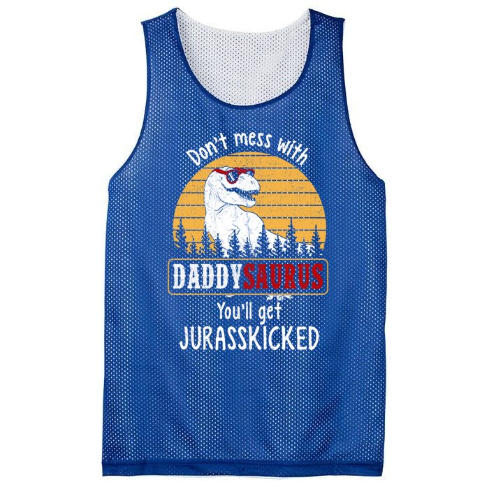 DonT Mess With Daddysaurus Get Jurasskicked Gift Mesh Reversible Basketball Jersey Tank