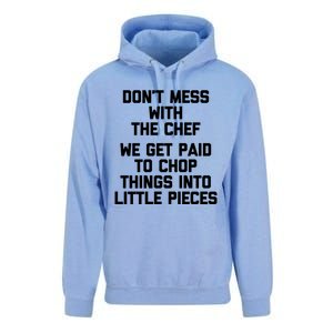 Dont Mess With The Chef Great Gift Funny Cooking Food Chef Gift Unisex Surf Hoodie