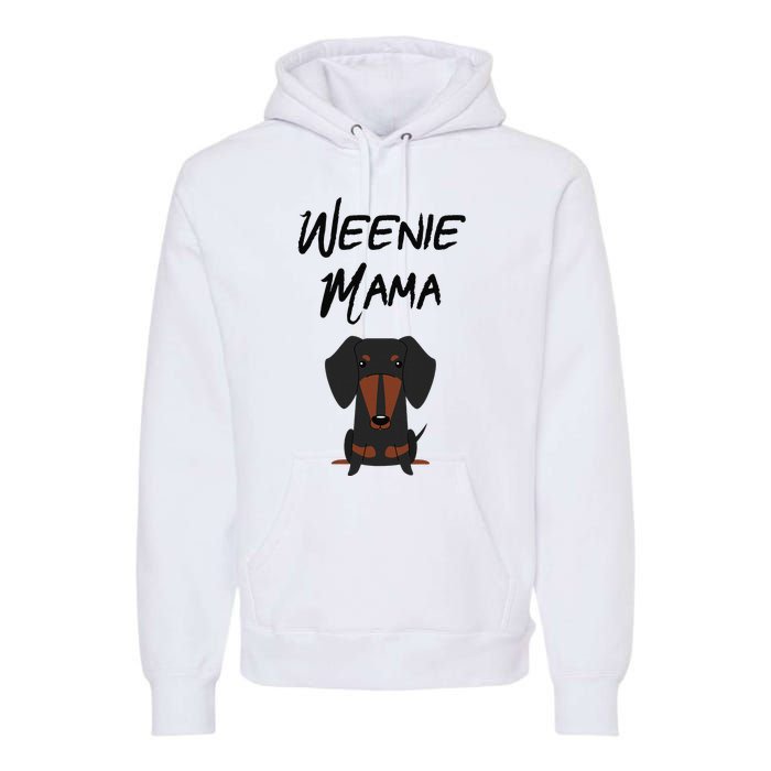 Dachshund Mom Weiner dog Wo Premium Hoodie