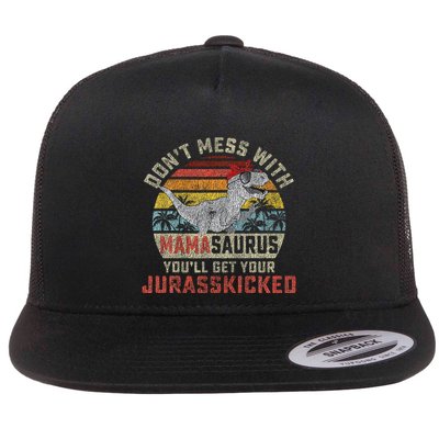 Dont Mess With Mamasaurus Youll Get Jurasskicked Flatbill Hat