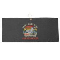 Dont Mess With Mamasaurus Youll Get Jurasskicked Large Microfiber Waffle Golf Towel