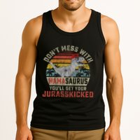 Dont Mess With Mamasaurus Youll Get Jurasskicked Tank Top