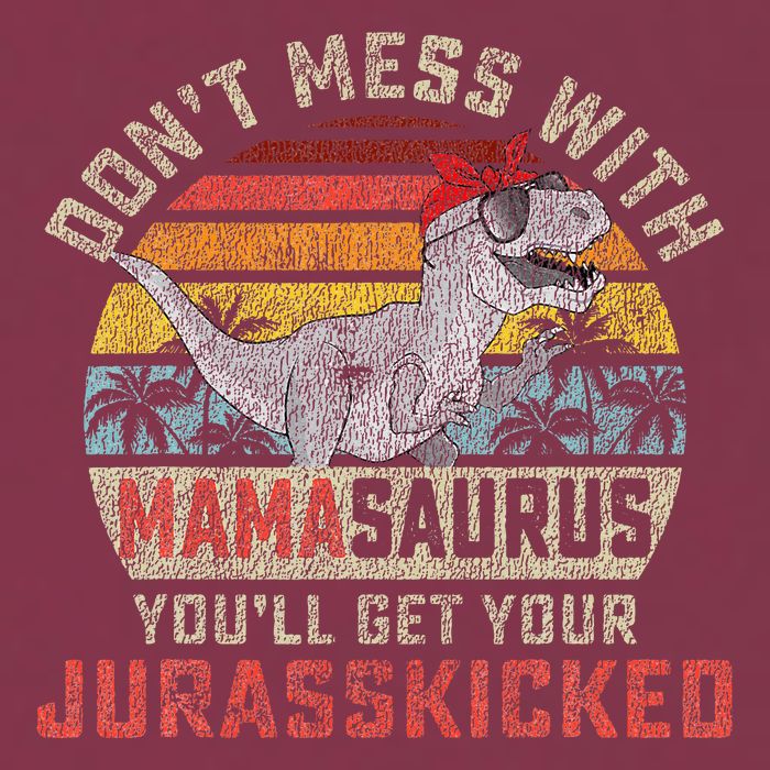 Dont Mess With Mamasaurus Youll Get Jurasskicked 16oz Travel Tumbler