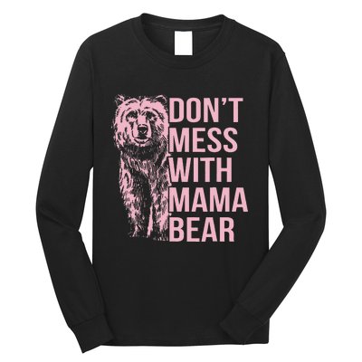 Don't Mess with Mama Bear Vintage Mom Mommy Mother's Day Long Sleeve Shirt