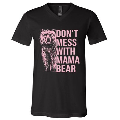 Don't Mess with Mama Bear Vintage Mom Mommy Mother's Day V-Neck T-Shirt