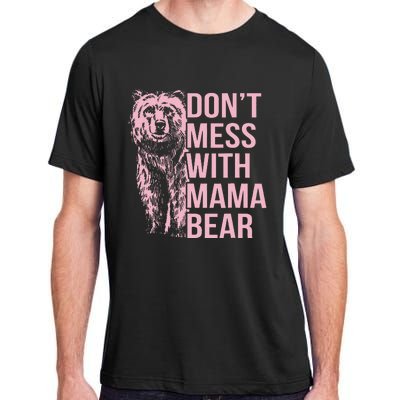 Don't Mess with Mama Bear Vintage Mom Mommy Mother's Day Adult ChromaSoft Performance T-Shirt