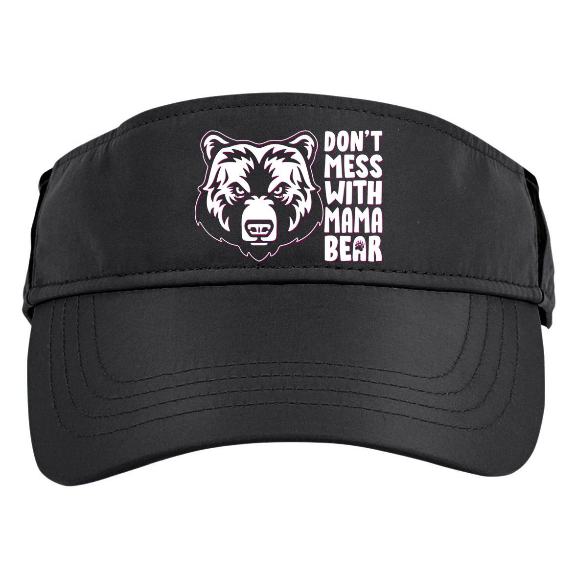 Dont Mess With Mama Bear Adult Drive Performance Visor