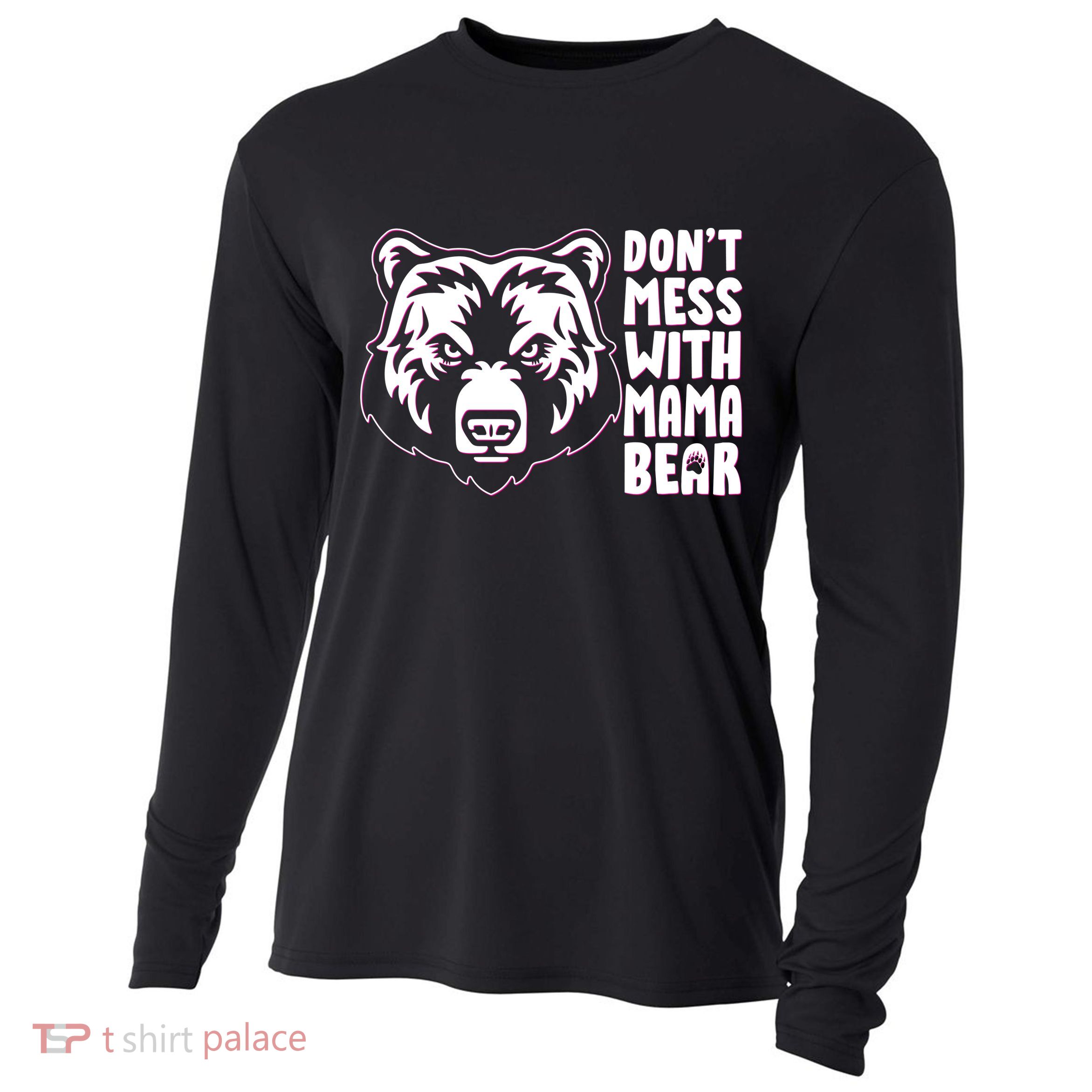 Dont Mess With Mama Bear Cooling Performance Long Sleeve Crew