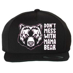 Dont Mess With Mama Bear Wool Snapback Cap