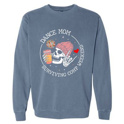 Dance Mom Weekends Coffee Dance Comps Tie Dye Women Garment-Dyed Sweatshirt