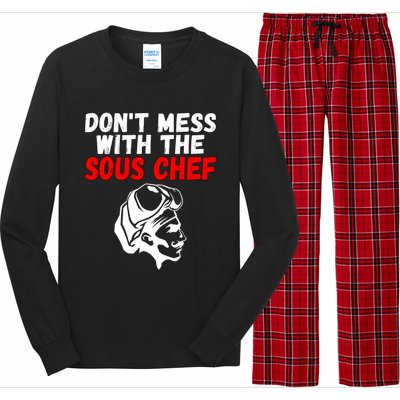 Dont Mess With The Sous Chef Funny Cooking Cool Gift Long Sleeve Pajama Set