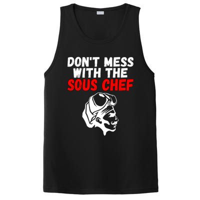 Dont Mess With The Sous Chef Funny Cooking Cool Gift PosiCharge Competitor Tank