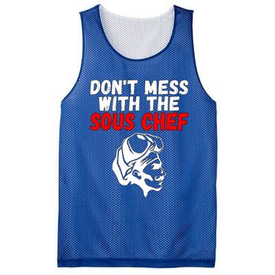 Dont Mess With The Sous Chef Funny Cooking Cool Gift Mesh Reversible Basketball Jersey Tank