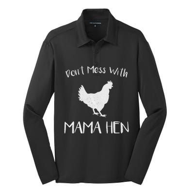 Don't Mess With Mama Hen Mother's Day Chicken Mom Silk Touch Performance Long Sleeve Polo