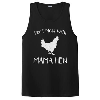 Don't Mess With Mama Hen Mother's Day Chicken Mom PosiCharge Competitor Tank