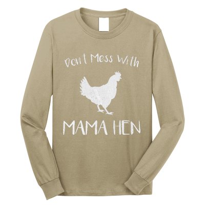 Don't Mess With Mama Hen Mother's Day Chicken Mom Long Sleeve Shirt