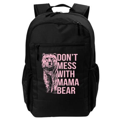 Don't Mess with Mama Bear Backpack