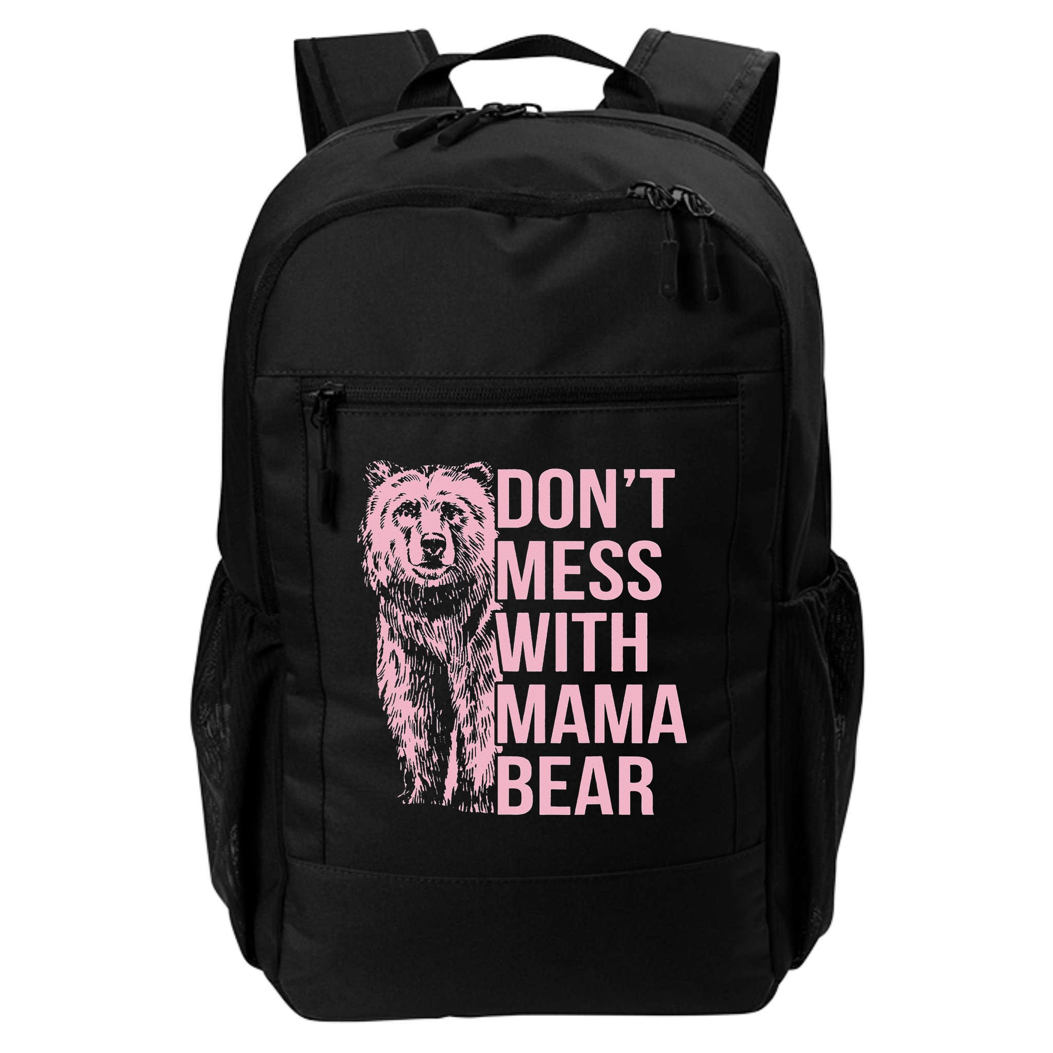 Don't Mess with Mama Bear Backpack