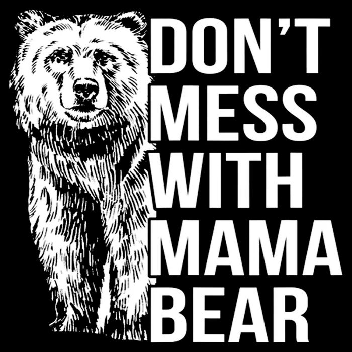 Don't Mess With Mama Bear Drawstring Bag