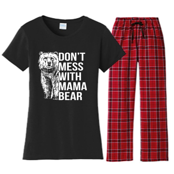 Don't Mess With Mama Bear Women's Flannel Pajama Set