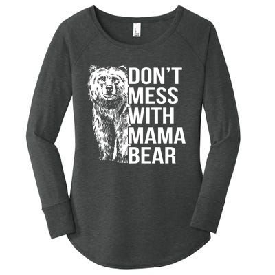 Don't Mess With Mama Bear Women's Perfect Tri Tunic Long Sleeve Shirt