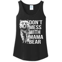 Don't Mess With Mama Bear Ladies Essential Tank