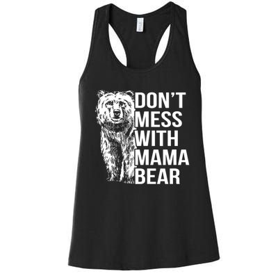 Don't Mess With Mama Bear Women's Racerback Tank