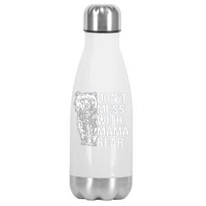 Don't Mess With Mama Bear Stainless Steel Insulated Water Bottle