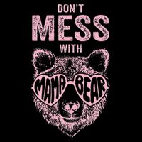DonT Mess With Mama Bear MotherS Day Cooling Performance Crew T-Shirt