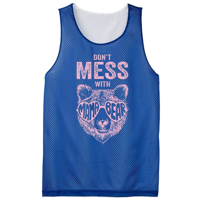 DonT Mess With Mama Bear MotherS Day Mesh Reversible Basketball Jersey Tank