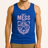 DonT Mess With Mama Bear MotherS Day Tank Top