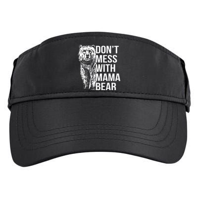 Dont Mess With Mama Bear Adult Drive Performance Visor