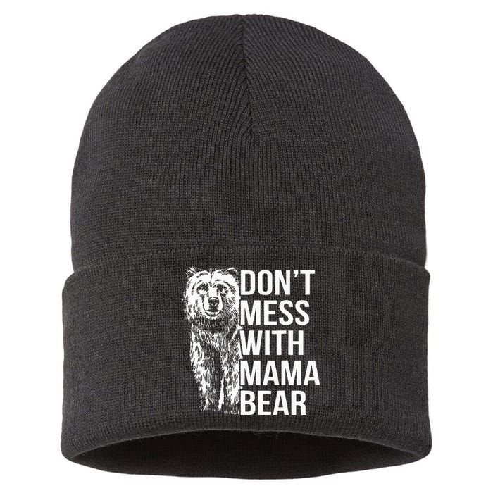 Dont Mess With Mama Bear Sustainable Knit Beanie