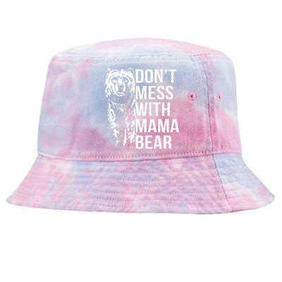 Dont Mess With Mama Bear Tie-Dyed Bucket Hat