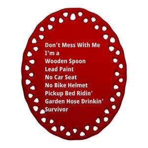 Don't Mess With Me, I'm A Survivor, Motivational Inspiring Quote, Plus Size Ceramic Oval Ornament