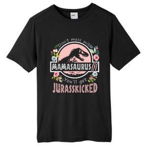 Don't Mess With MamaSaurus T Rex Dinosaur Mom Mothers Day Tall Fusion ChromaSoft Performance T-Shirt