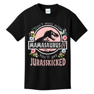 Don't Mess With MamaSaurus T Rex Dinosaur Mom Mothers Day Kids T-Shirt