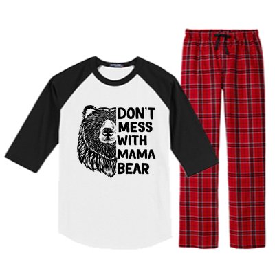 Don't Mess with Mama Bear Raglan Sleeve Pajama Set