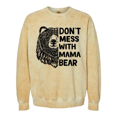 Don't Mess with Mama Bear Colorblast Crewneck Sweatshirt