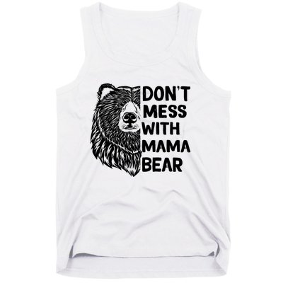 Don't Mess with Mama Bear Tank Top